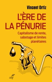 L ère de la pénurie