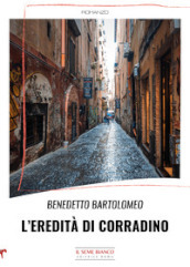 L eredità di Corradino