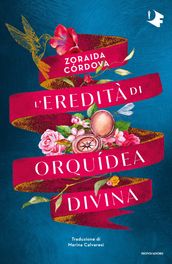 L eredità di Orquídea Divina