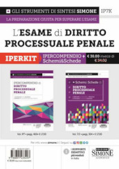 L esame di diritto processuale penale. Iperkit: Ipercompendio Diritto Processuale Penale-Schemi & Schede Diritto Processuale Penale