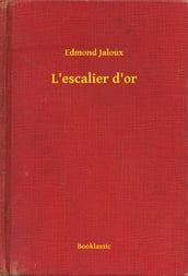 L escalier d or