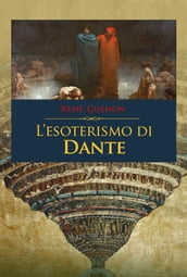 L esoterismo di Dante