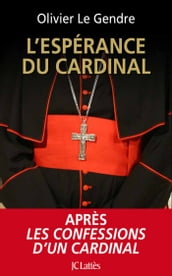 L espérance du cardinal