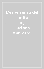 L esperienza del limite