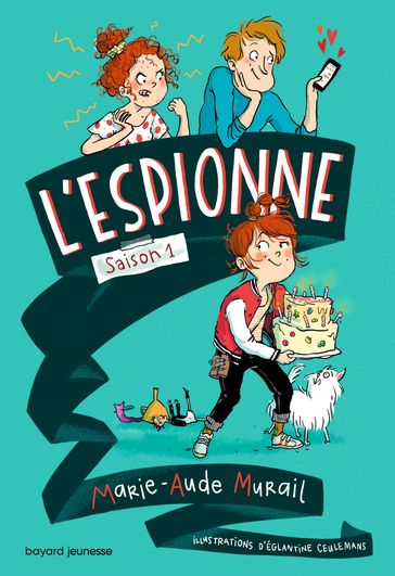 L'espionne, Tome 01 - Marie-Aude Murail