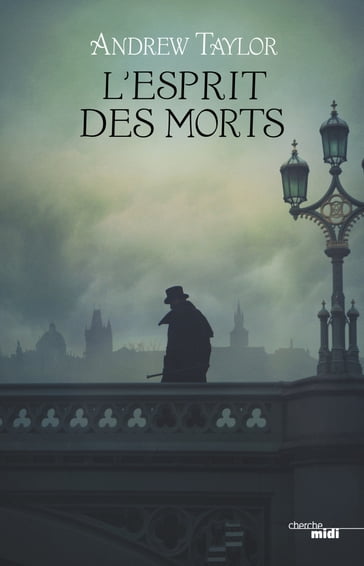 L'esprit des morts - Andrew Taylor