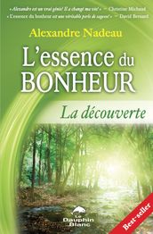 L essence du bonheur