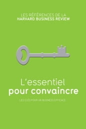 L essentiel pour convaincre