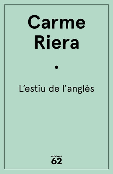 L'estiu de l'anglès - Carme Riera