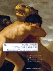 L età dei barbari