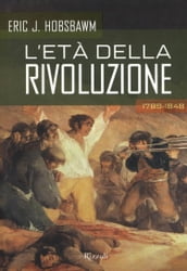 L età della rivoluzione