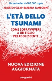 L età dello tsunami