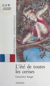 L été de toutes les cerises