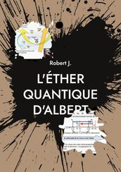 L éther quantique d Albert