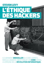 L éthique des hackers