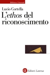 L ethos del riconoscimento