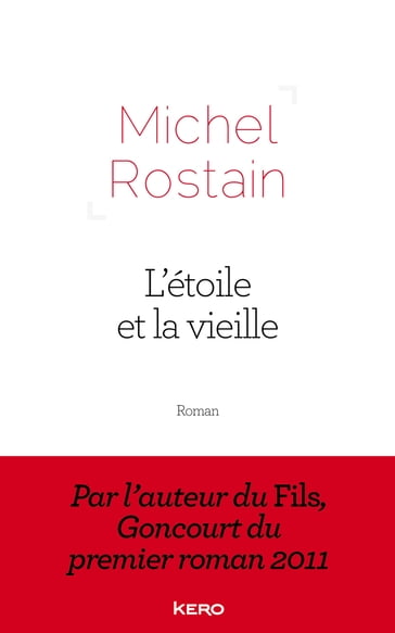 L'étoile et la vieille - Michel Rostain