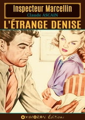 L étrange Denise