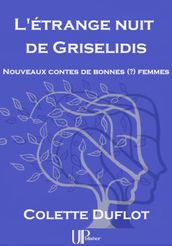 L étrange nuit de Griselidis