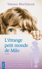 L étrange petit monde de Milo