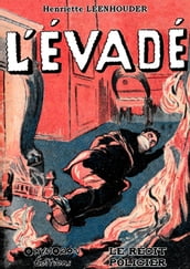 L évadé