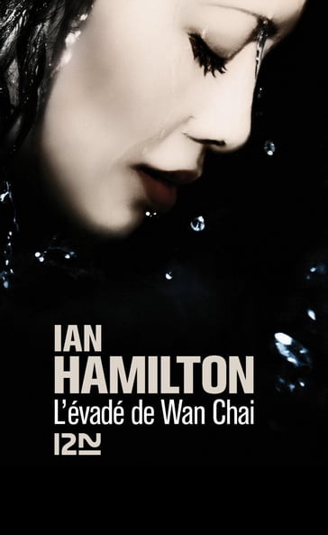 L'évadé de Wan Chai - Ian Hamilton