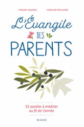 L évangile des parents