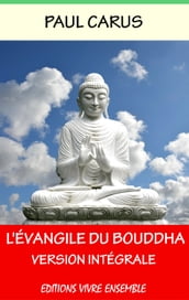 L évangile du Bouddha