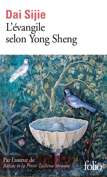 L'évangile selon Yong Sheng - Dai Sijie