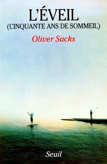 L'éveil - Oliver Sacks