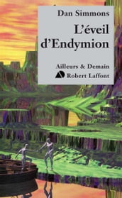 L éveil d Endymion - tome 4