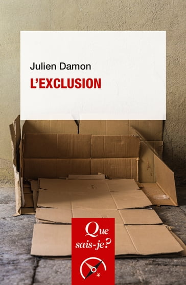 L'exclusion - Julien DAMON