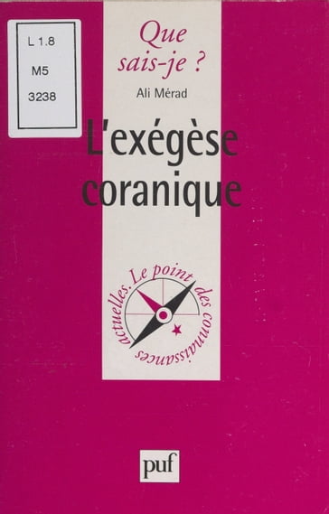 L'exégèse coranique - Ali Mérad - Anne-Laure Angoulvent-Michel - Paul Angoulvent