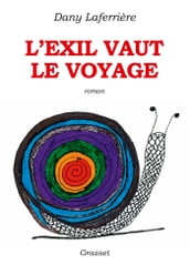 L exil vaut le voyage