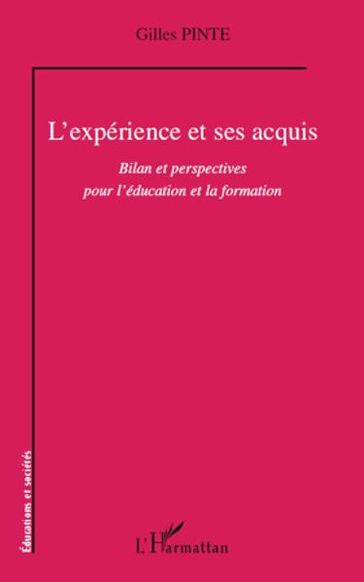 L'expérience et ses acquis - Gilles Pinte