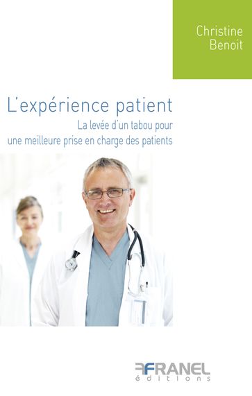 L'expérience patient - Christine Benoit