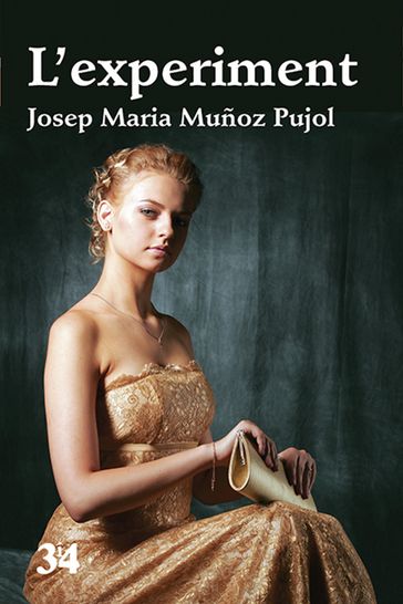 L'experiment - Josep Maria Muñoz Pujol