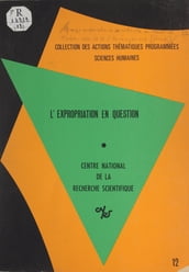 L expropriation en question