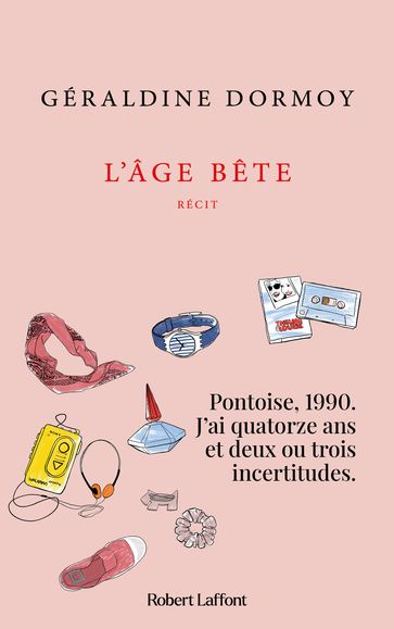 L'Âge bête - Géraldine Dormoy