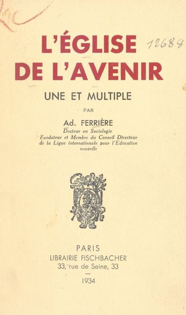 L'Église de l'avenir - Adolphe Ferrière