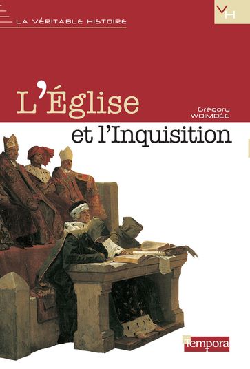 L'Église et l'inquisition - Abbé Grégory Woimbee