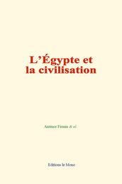 L Égypte et la civilisation