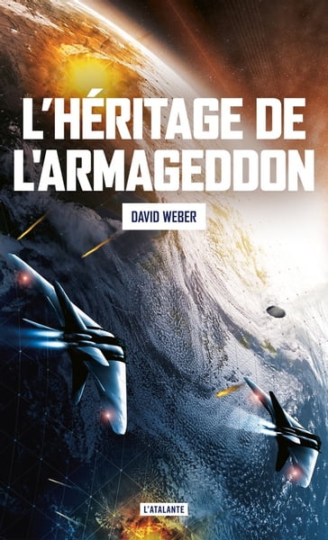 L'héritage de l'Armageddon - David Weber