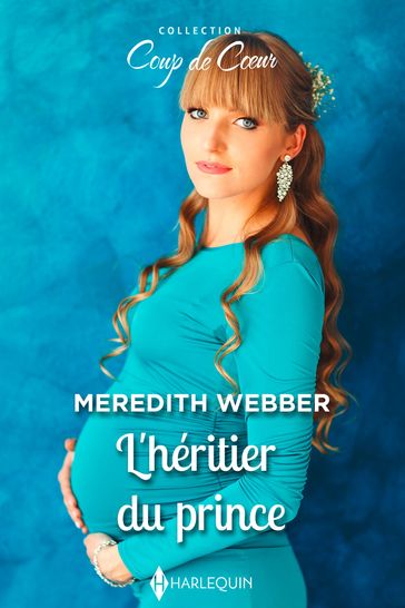 L'héritier du prince - Meredith Webber