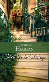 L héritière de Calistoga