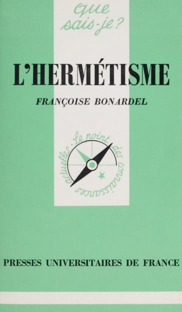 L'hermétisme - Françoise Bonardel - Paul Angoulvent