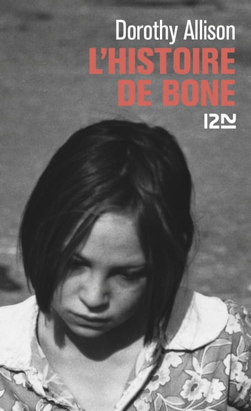 L'histoire de Bone - Dorothy Allison