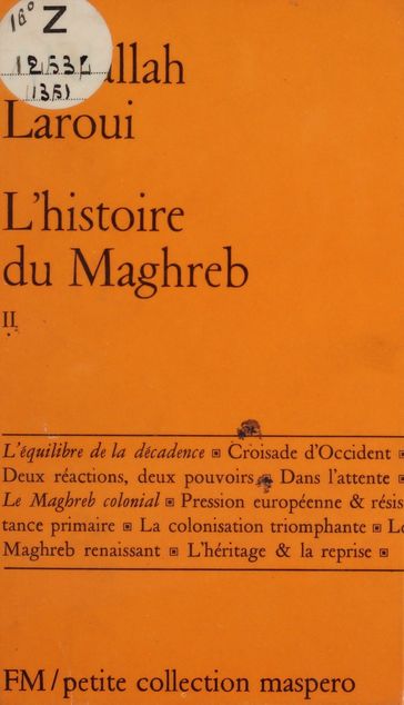 L'histoire du Maghreb (2) - Abdallah Laroui