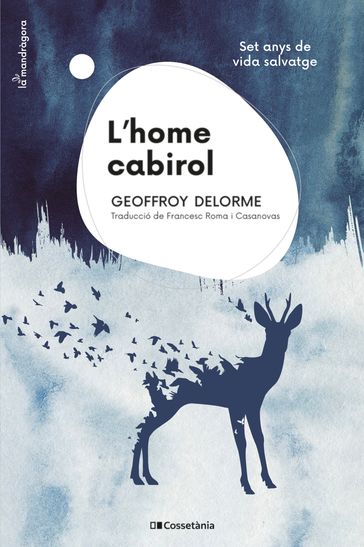 L'home cabirol - Geoffroy Delorme