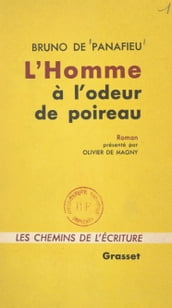 L homme à l odeur de poireau